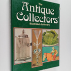David Mountfield : The antique collectors' illustrated di... - pikkukuva 1