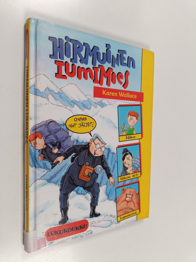 Karen Wallace : Hirmuinen lumimies