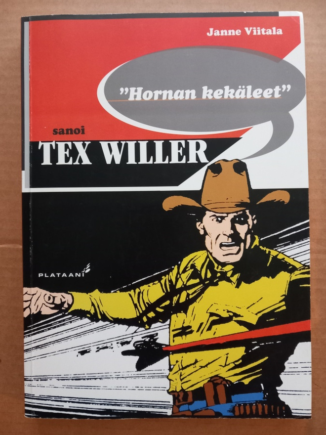 Hornan kekäleet sanoi Tex Willer
