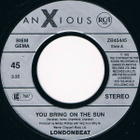Londonbeat :  You Bring On The Sun   -  7" - pikkukuva 2