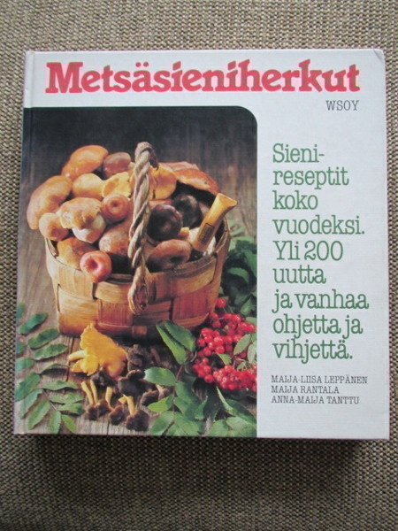 METSÄSIENIHERKUT - SIENEN TIE METSÄSTÄ VATSAAN