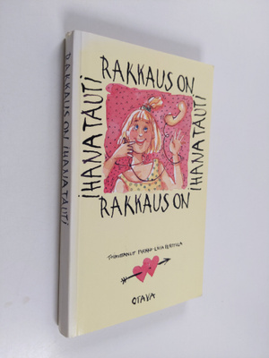 Pirkko-Liisa (toim.) Perttula : Rakkaus on ihana tauti