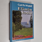 Carl Fredrik Wislöff : Elämänkoulu - pikkukuva 1