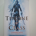 Maas, Sarah J.: Throne of Glass 1: Lasipalatsi - pikkukuva 1