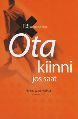 Frank W. Abagnale: Ota kiinni jos saat
