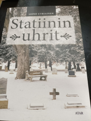 Leino Utriainen Statiinin uhrit