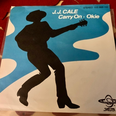 J.J. CALE : Carry On * Okie
