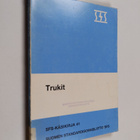 Trukit : Truckar ; Industrial trucks - pikkukuva 1