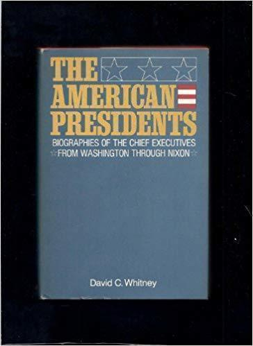 Whitney : The American Presidents