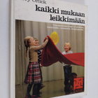 Terry Orlick : Kaikki mukaan leikkimään - pikkukuva 1