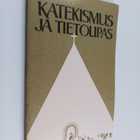 Katekismus ja Tietolipas : Suomen evankelis-luterilaisen ... - pikkukuva 1