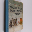 A. A. Milne : Nalle Puh rakentaa talon - pikkukuva 1