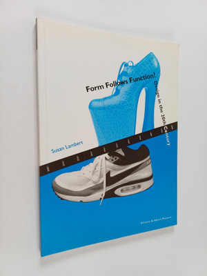Susan Lambert : Form follows function?