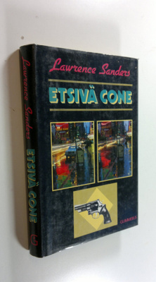 Lawrence Sanders : Etsivä Cone