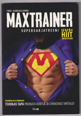 Timo Kangasluoma: Maxtrainer supersarjatreeni