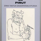 Papit ja pirut: Erkki Tantun sananparsikuvituksia  (sign.) - pikkukuva 1
