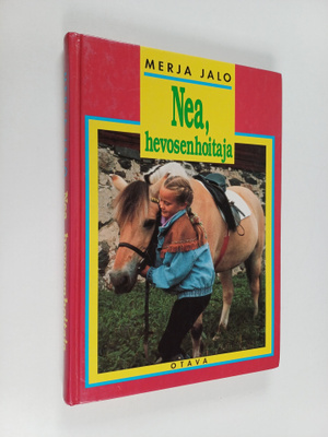 Merja Jalo : Nea, hevosenhoitaja