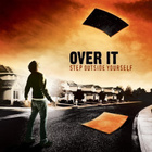 { over it - step outside yourself } - pikkukuva 1