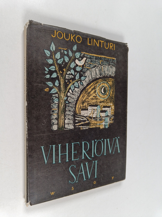 Jouko Linturi : Viheriöivä savi : runoja