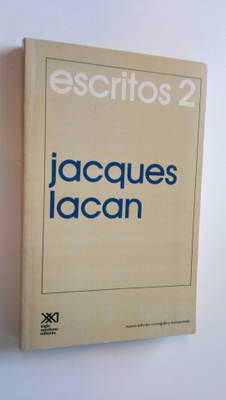 Jacques Lacan : Escritos 2