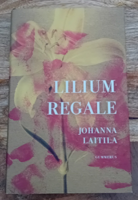 Johanna Laitila - Lilium regale