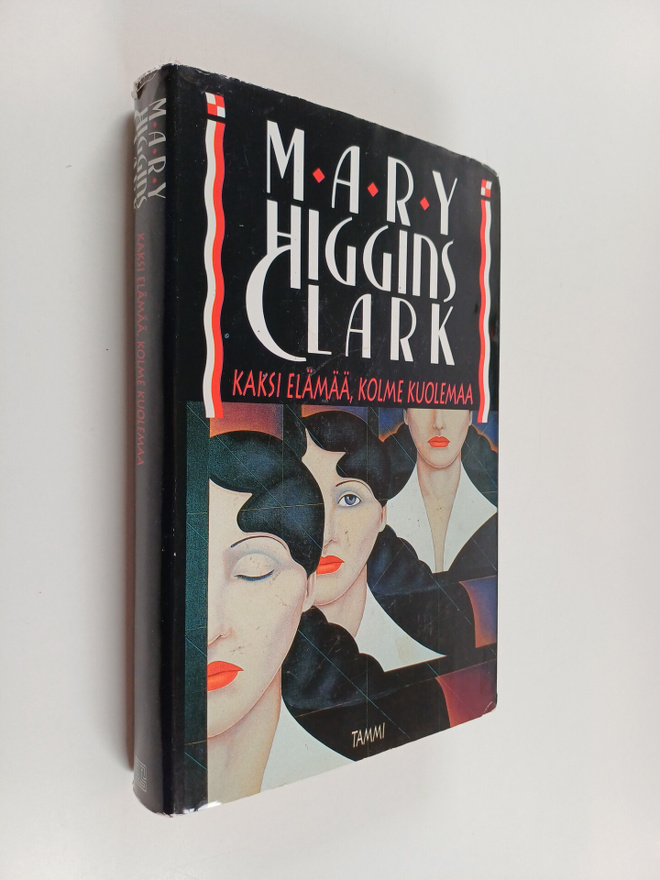 Mary Higgins Clark : Kaksi elämää, kolme kuolemaa