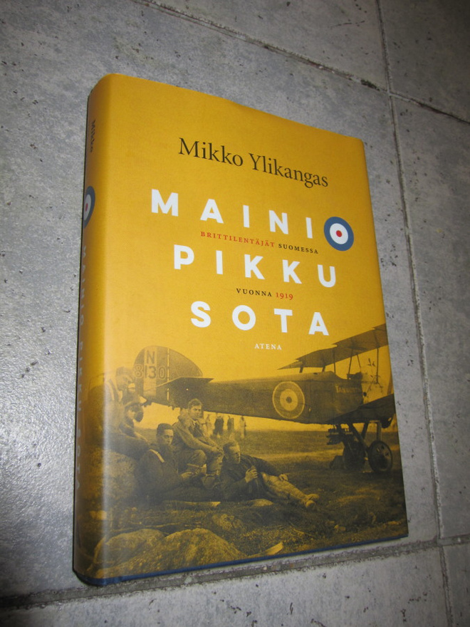 Mikko Ylikangas: Mainio pikku sota ( uudenveroinen !
