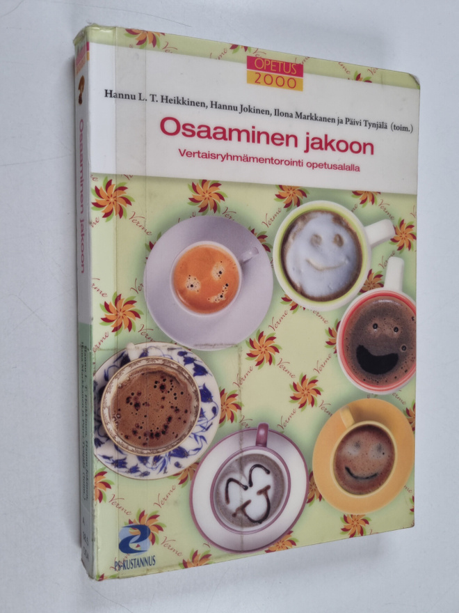 Osaaminen jakoon : Vertaisryhmämentorointi opetusalalla