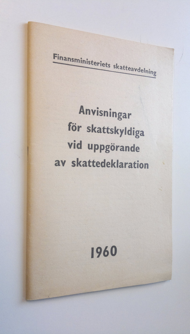 Finansministeriets skatteavdelning : Anvisningar för skat...