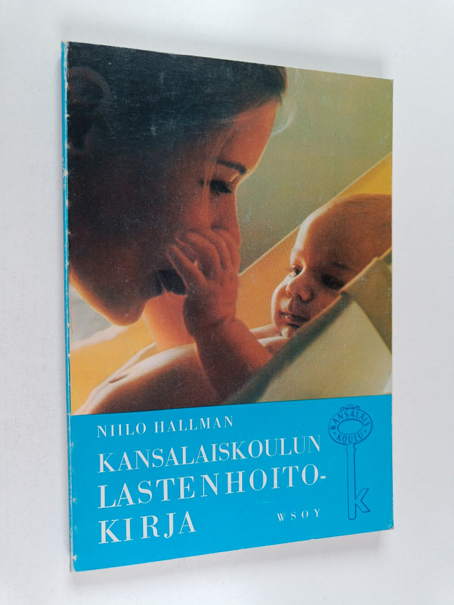 Niilo Hallman : Kansalaiskoulun lastenhoitokirja