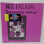 NOSTALGIA - RAKKAUDEN RIPPUJA M-/EX- SUOMI 1988 LP - pikkukuva 1
