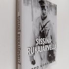 Urpo Korhonen : Sissinä Rukajärvellä - pikkukuva 1