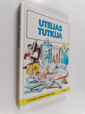 Ilona (suom.) Sevelius : Utelias tutkija : fysiikka, kemi...