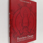 Ole Nydahl : Fearless death : Buddhist wisdom on the art ... - pikkukuva 1