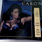 CARON  ::  I'M OVER YOU   ::  VINYYLI  7"     1991 - pikkukuva 1