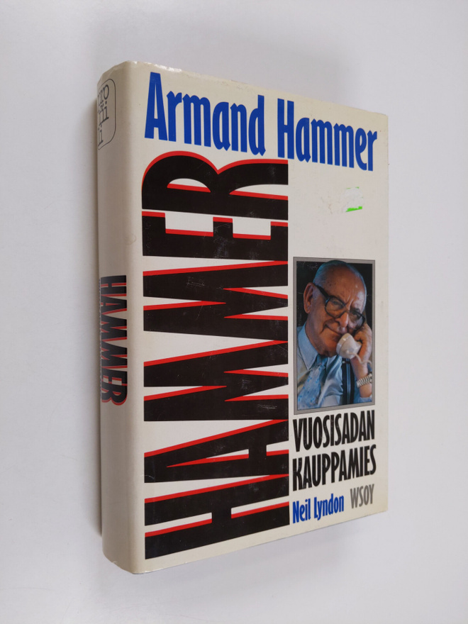 Armand Hammer : Hammer : vuosisadan kauppamies