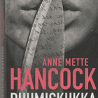 Anne Mette Hancock, Ruumiskukka - pikkukuva 1