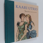 Kaari Utrio : Tarpeellisia neuvoja naisille - pikkukuva 1