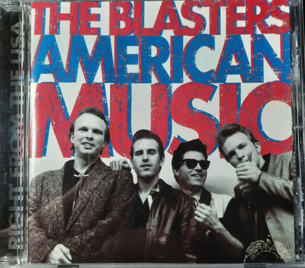 The Blasters – American Music Cd Usa 1997