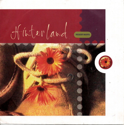 HINTERLAND: Desert Boots / Love Quarantine  7"kk