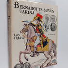 Lars Elgklou : Bernadotte-suvun tarina - pikkukuva 1