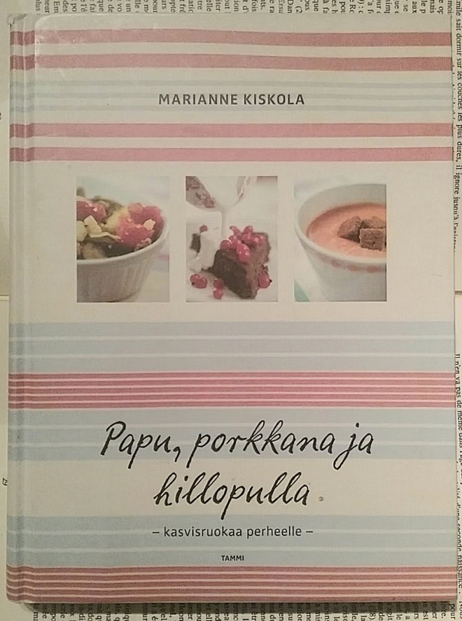 Marianne Kiskola - Papu, porkkana ja hillopulla (sid.)