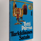 Tytti Parras : Turkkilainen satula - pikkukuva 1