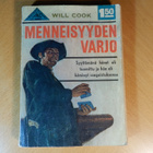MONTANA 29 "MENNEISYYDEN VARJO" - pikkukuva 1