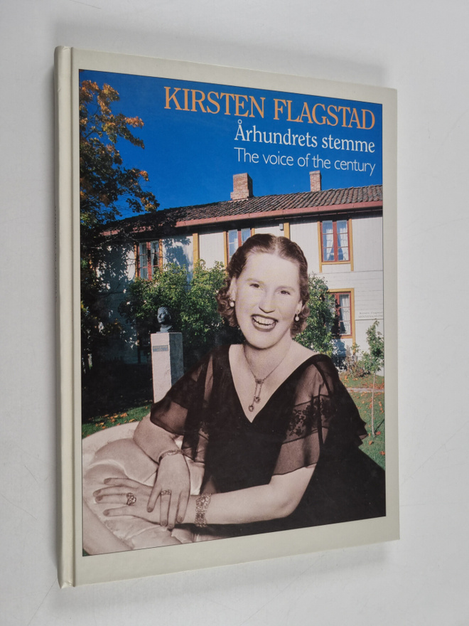Erik Ostby : Kirsten Flagstad - Århundrets Stemme