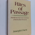 Joseph F. Kett : Rites of passage : adolescence in Americ... - pikkukuva 1