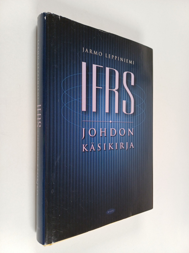Jarmo Leppiniemi : IFRS : johdon käsikirja