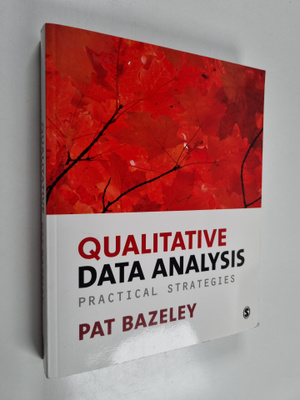 Patricia Bazeley : Qualitative data analysis : practical ...