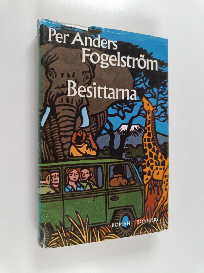 Per Anders Fogelström : Besittarna