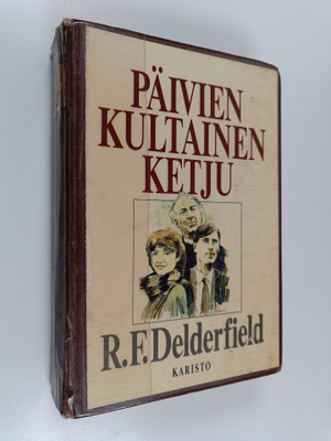 R.F. Delderfield : Päivien kultainen ketju